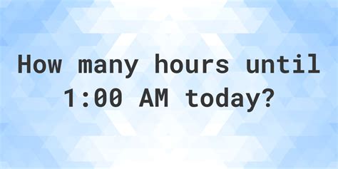 Calculate. How many hours until 5:30 AM today? Time left until 5:30 AM Today: -13 hours -43 minutes -46 seconds. Time left until 5:30 AM Tomorrow: 11 hours 17 minutes 14 …